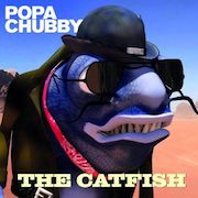 Review: Popa Chubby - The Catfish